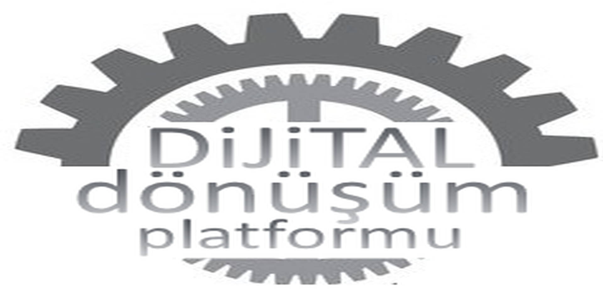 Dijital Dönüşüm Platformu’ndan Tebrik Mesajı