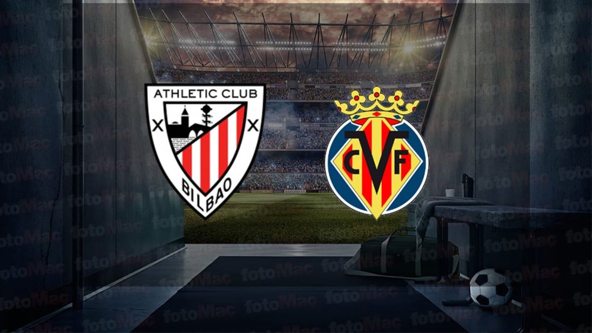 Athletic Bilbao – Villarreal maçı ne zaman? Saat kaçta ve hangi kanalda canlı yayınlanacak? | İspanya La Liga