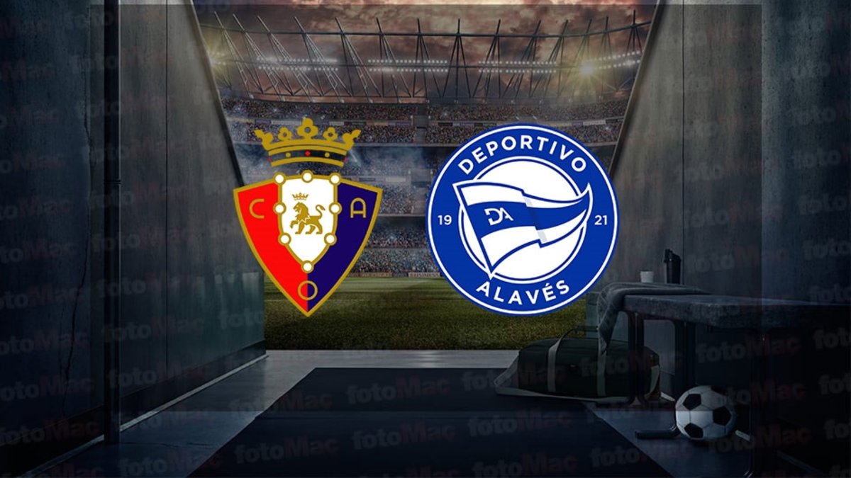 Osasuna – Alaves maçı ne zaman? Saat kaçta ve hangi kanalda canlı yayınlanacak? | İspanya La Liga