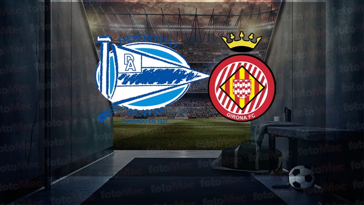 Deportivo Alaves – Girona maçı ne zaman? Saat kaçta ve hangi kanalda canlı yayınlanacak? | İspanya La Liga