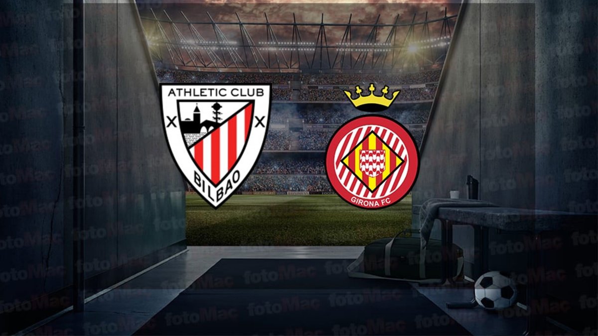Athletic Bilbao – Girona maçı ne zaman? Saat kaçta ve hangi kanalda canlı yayınlanacak? | İspanya La Liga