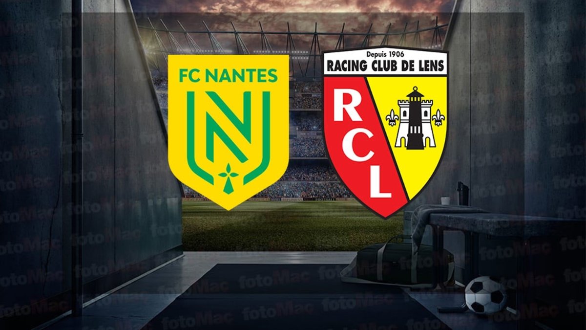 Nantes – Lens maçı ne zaman, saat kaçta? Hangi kanalda? | Fransa Ligue 1