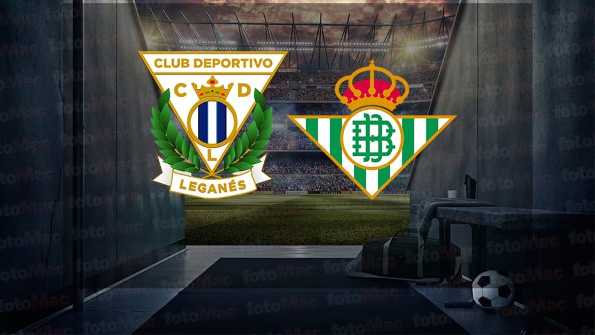 Leganes – Real Betis maçı ne zaman? Saat kaçta ve hangi kanalda canlı yayınlanacak? | İspanya La Liga