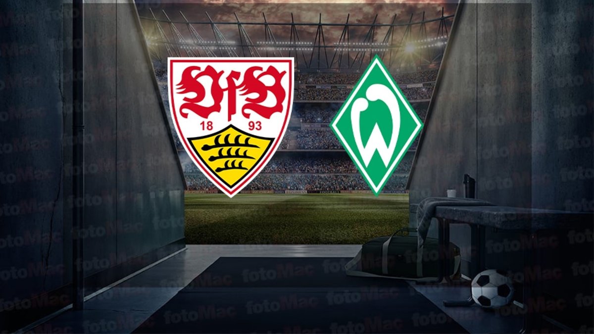 Stuttgart-Werder Bremen maçı ne zaman, saat kaçta ve hangi kanalda canlı yayınlanacak? | Almanya Bundesliga
