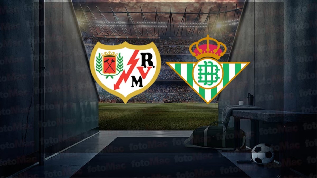 Rayo Vallecano-Real Betis maçı ne zaman? Saat kaçta ve hangi kanalda canlı yayınlanacak? | İspanya La Liga