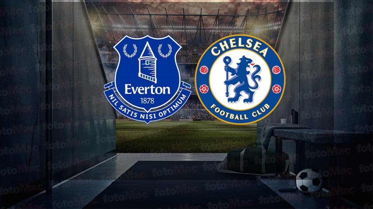 Everton – Chelsea maçı ne zaman? Saat kaçta ve hangi kanalda canlı yayınlanacak? | İngiltere Premier Lig