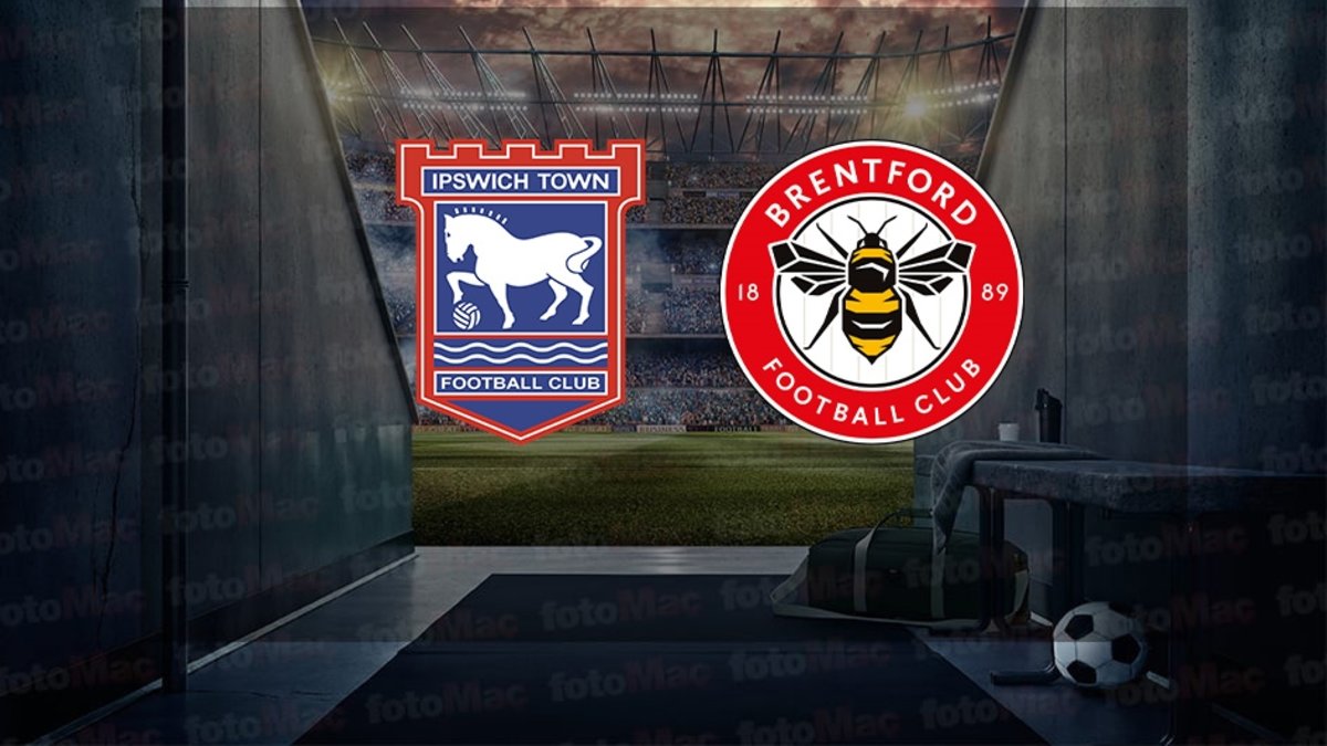 Ipswich Town-Brentford maçı ne zaman? Saat kaçta ve hangi kanalda canlı yayınlanacak? | İngiltere Premier Lig