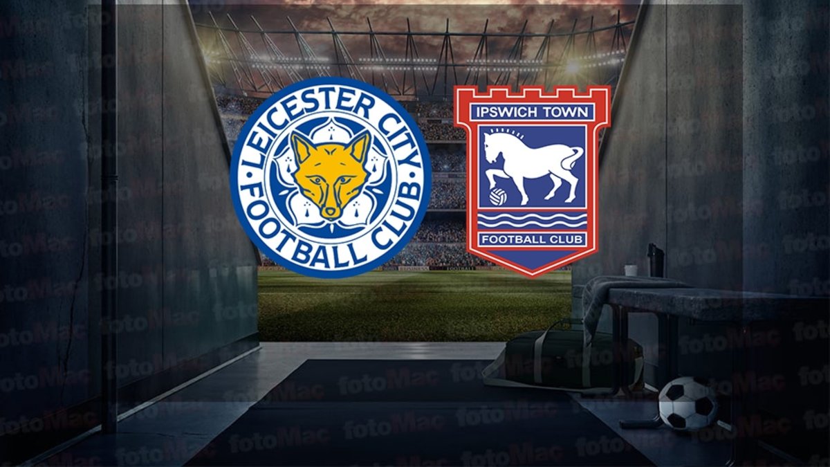 Leicester City-Ipswich Town maçı ne zaman? Saat kaçta ve hangi kanalda canlı yayınlanacak? | İngiltere Premier Lig