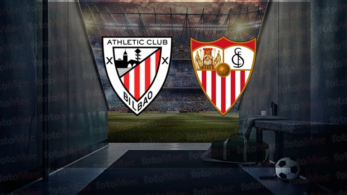 Athletic Bilbao-Sevilla maçı ne zaman, saat kaçta, hangi kanalda? İspanya La Liga
