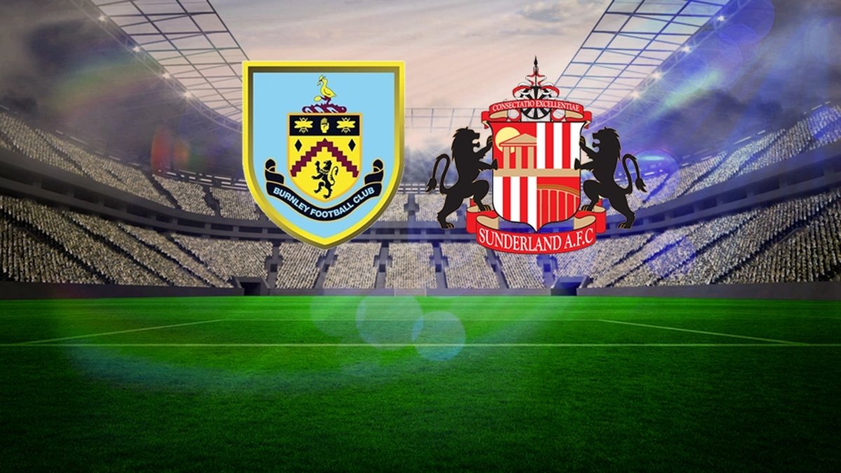 Burnley – Sunderland maçı ne zaman, saat kaçta, hangi kanalda? Premier Lig