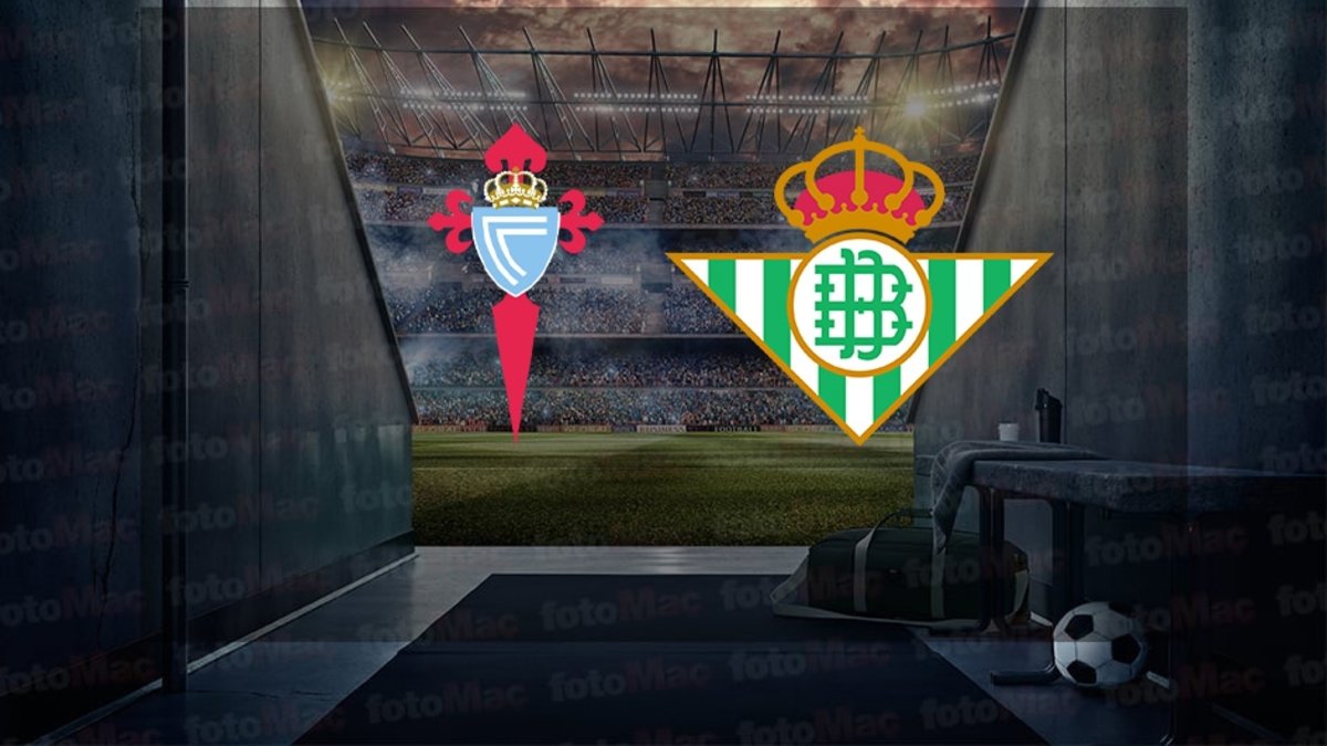 Celta Vigo-Real Betis maçı ne zaman, saat kaçta, hangi kanalda? İspanya La Liga