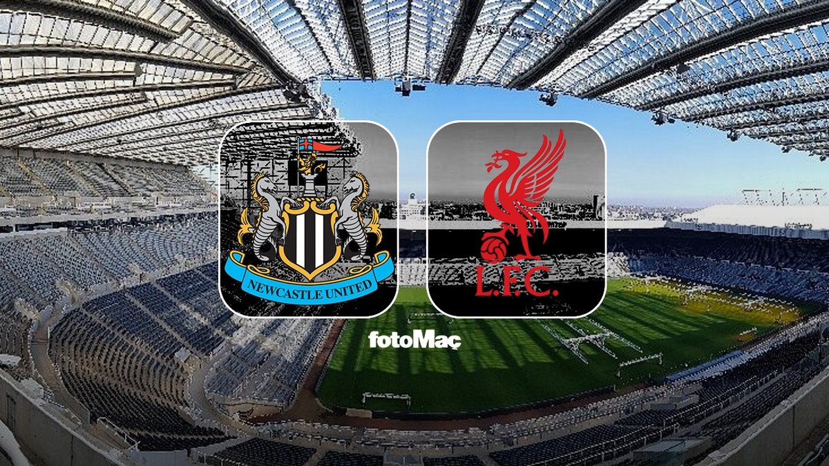 Newcastle United-Liverpool maçı canlı izle | Newcastle United-Liverpool maçı ne zaman, saat kaçta ve hangi kanalda?