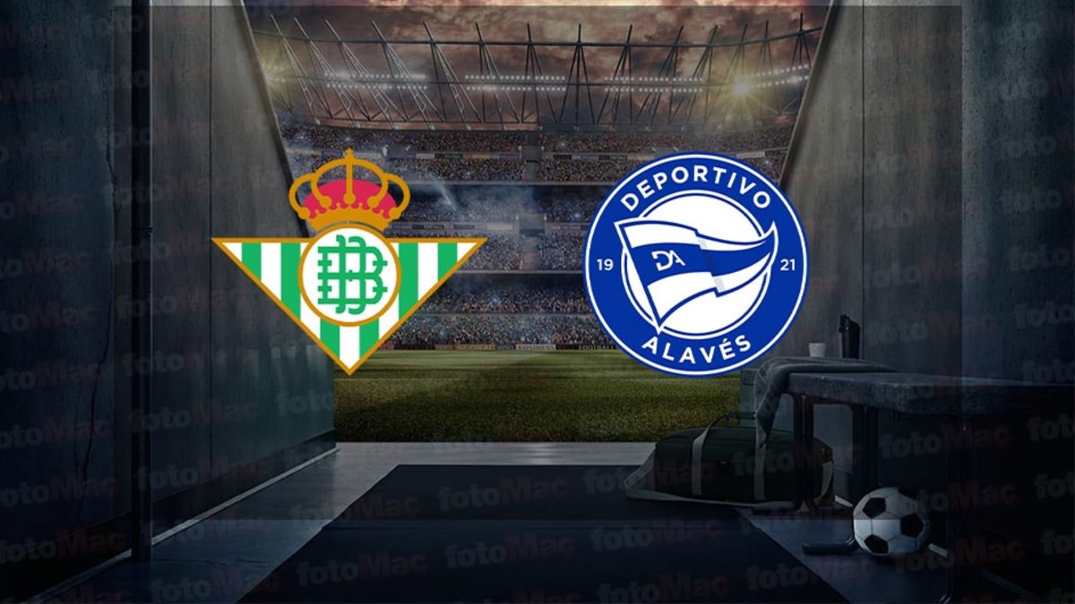 Real Betis – Deportivo Alaves maçı ne zaman, saat kaçta, hangi kanalda? İspanya La Liga