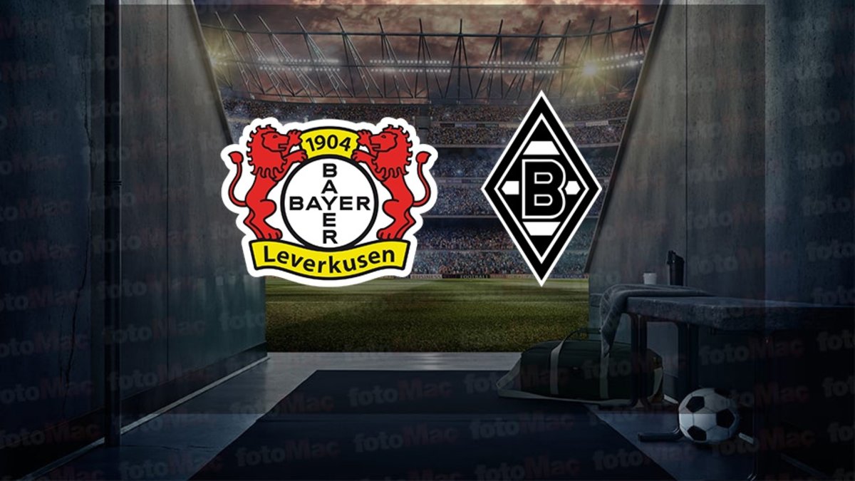 Bayer Leverkusen-Borussia Mönchengladbach maçı ne zaman, saat kaçta ve hangi kanalda? Almanya Bundesliga