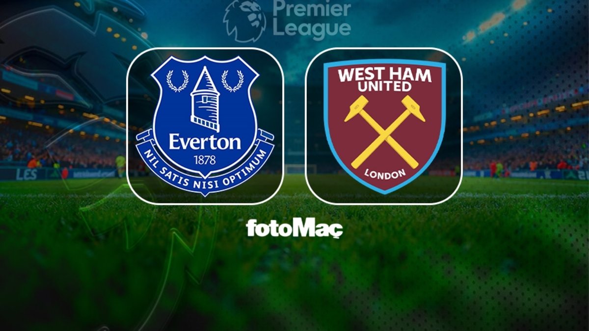 Everton-West Ham United maçı ne zaman, saat kaçta ve hangi kanalda? | İngiltere Premier Lig