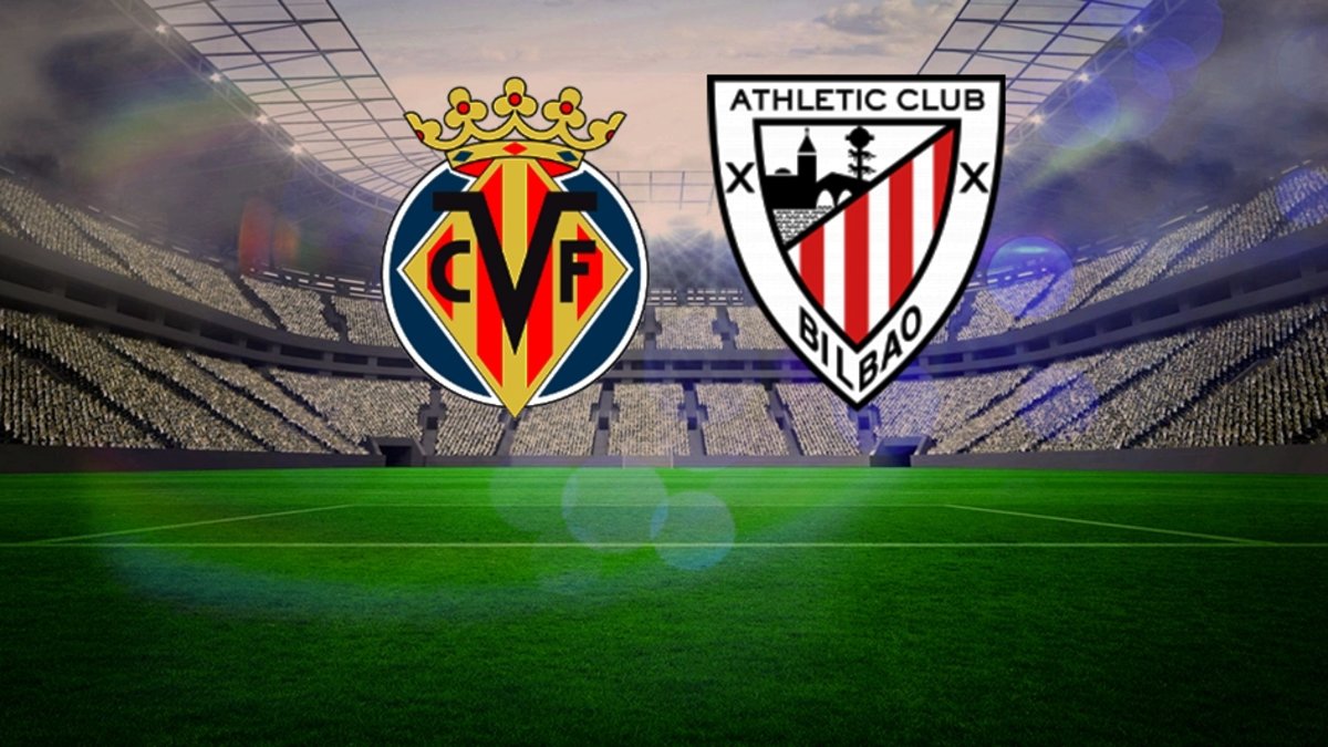 Villarreal – Athletic Bilbao maçı ne zaman, saat kaçta, hangi kanalda? İspanya La Liga