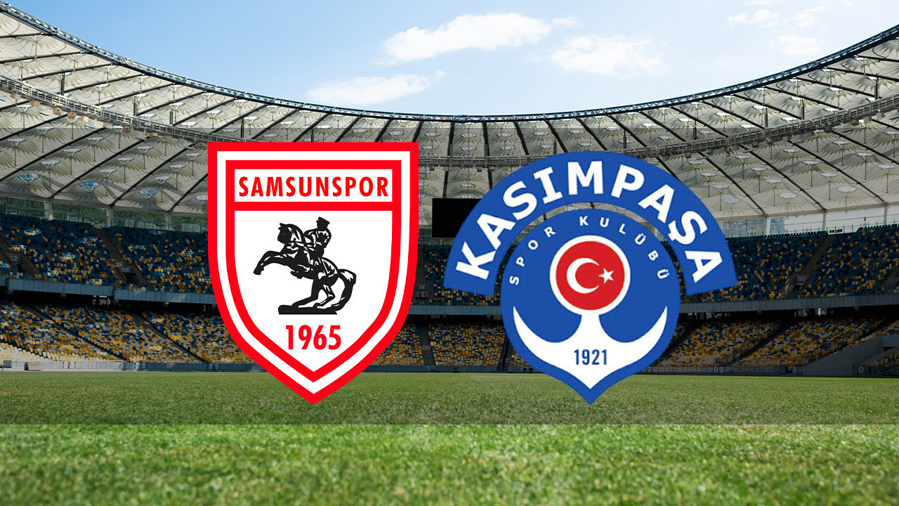 Samsunspor – Kasımpaşa maçı ne zaman? Saat kaçta ve hangi kanalda canlı yayınlanacak? | Trendyol Süper Lig