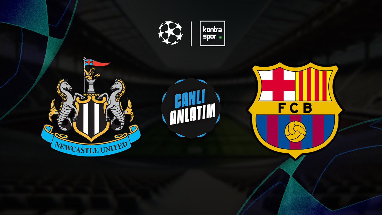 CANLI YAYIN | Newcastle United – Barcelona