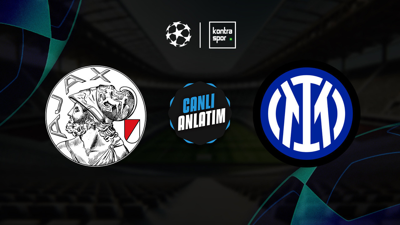 CANLI YAYIN | Ajax – Inter (Şampiyonlar Ligi)