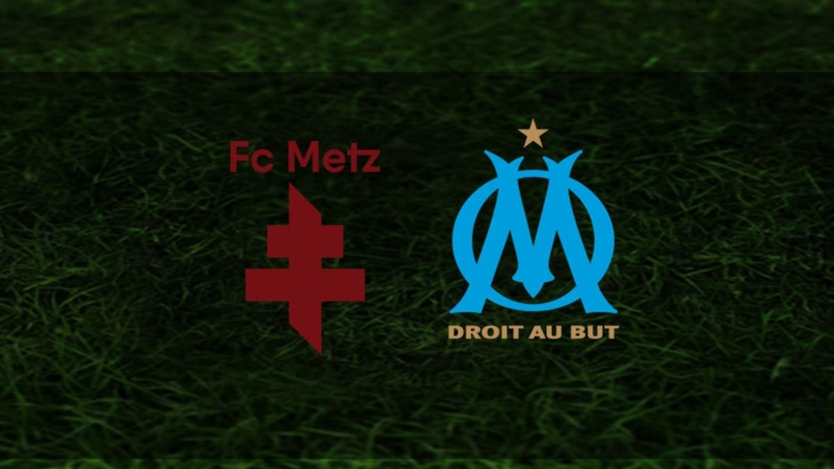Metz Marsilya maçı ne zaman, saat kaçta? Ligue 1 Metz-Marsilya maçı hangi kanalda?