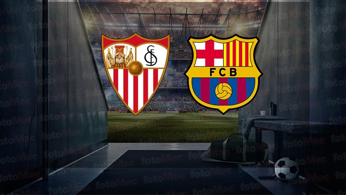 Sevilla-Barcelona maçı canlı izle: Sevilla-Barcelona maçı ne zaman, saat kaçta, hangi kanalda? (İspanya La Liga)