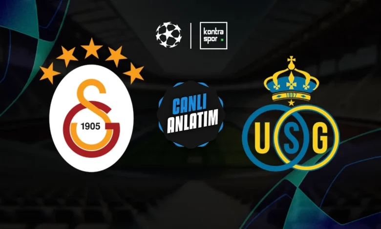 Galatasaray, Union Saint-Gilloise ile Şampiyonlar Ligi’nde