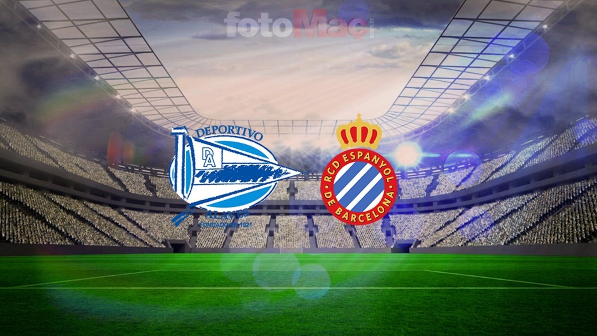 Deportivo Alaves-Espanyol maçı ne zaman, saat kaçta ve hangi kanalda?
